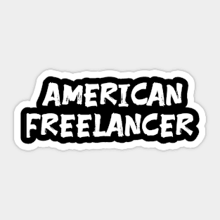 American freelancer for us freelancers Sticker